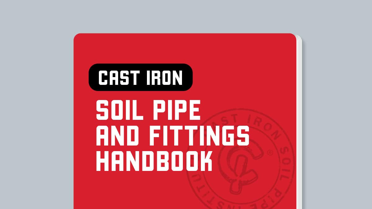 CISPI Cast Iron Soil Pipe & Fittings Handbook